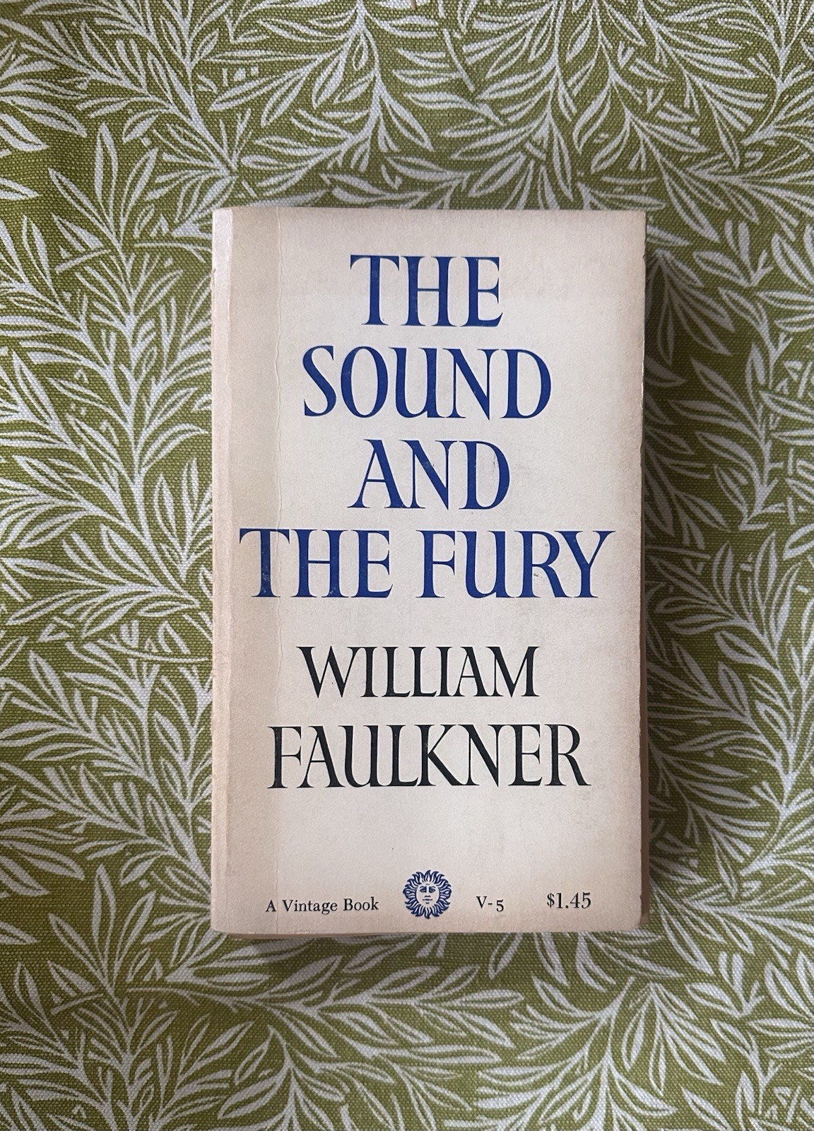 The Sound and the Fury by William Faulkner – Vintage paperback