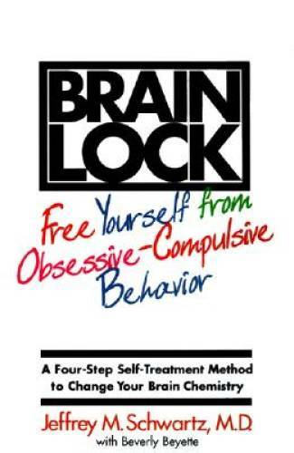 Brain Lock: Free Yourself from Obsessive-Compulsive Behavior – ACCEPTABLE