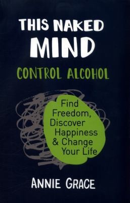THIS NAKED MIND TPB by Annie Grace