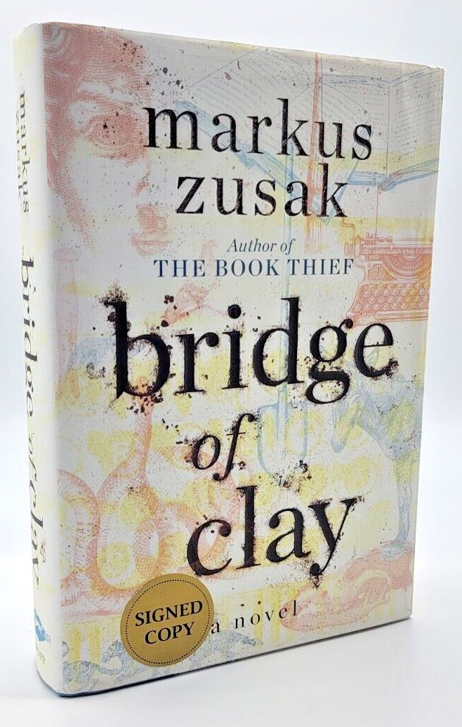 BRIDGE OF CLAY Markus Zusak SIGNED 1st Edition First Printing YOUNG ADULT Novel