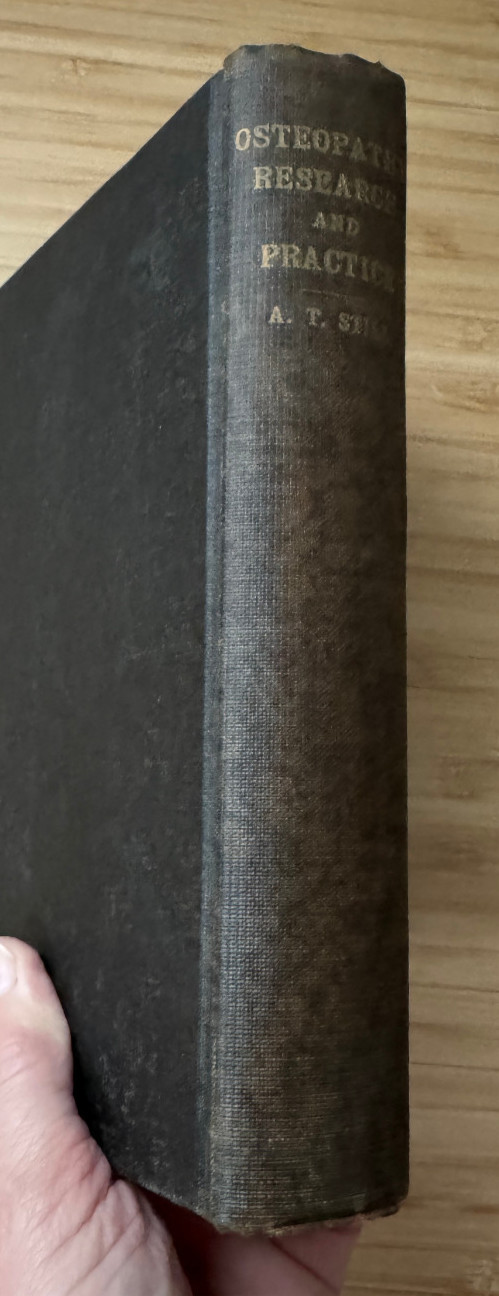 Osteopathy Research and Practice 1910 1st Ed Diseases Brain Organs Obstetrics