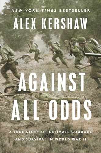 Against All Odds: A True Story of – Hardcover, by Kershaw Alex – Very Good u
