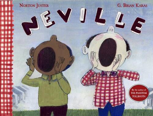 Neville – Hardcover By Juster, Norton – GOOD