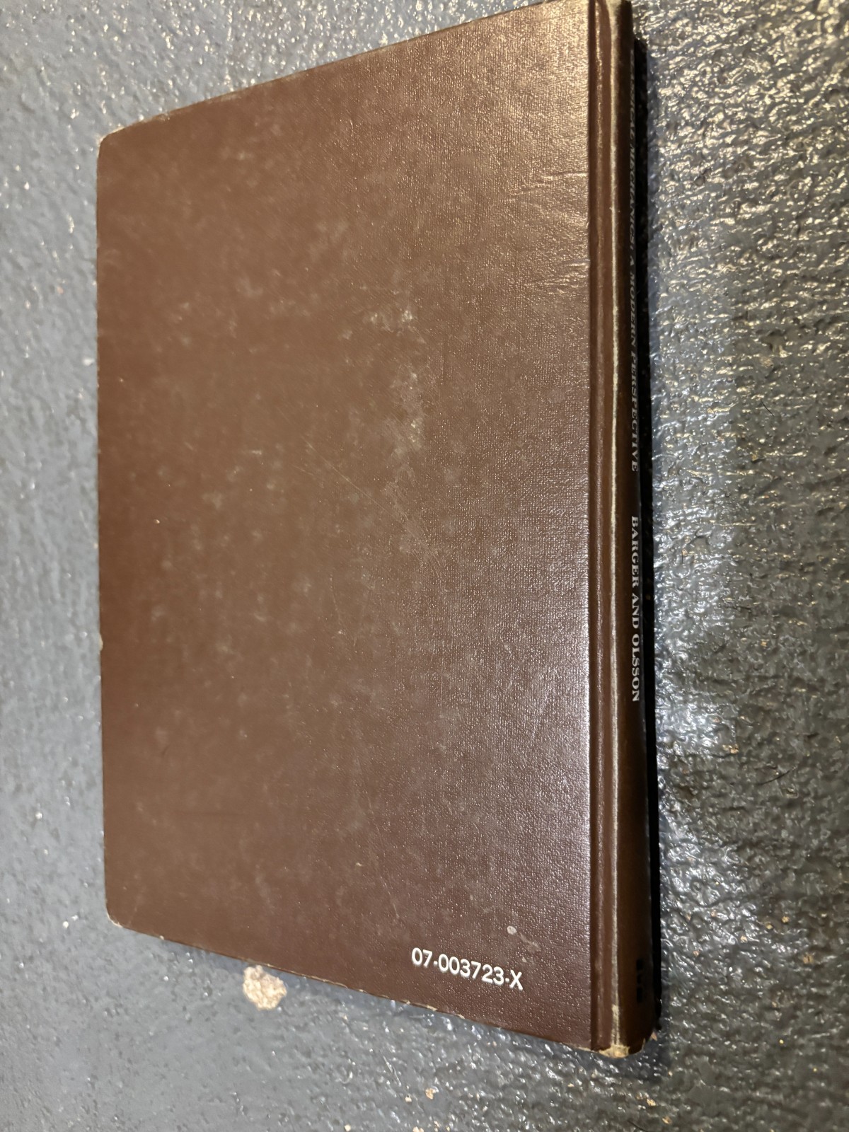 Classical Mechanics : A Modern Perspective by Barger & Olsson – HC – 1973