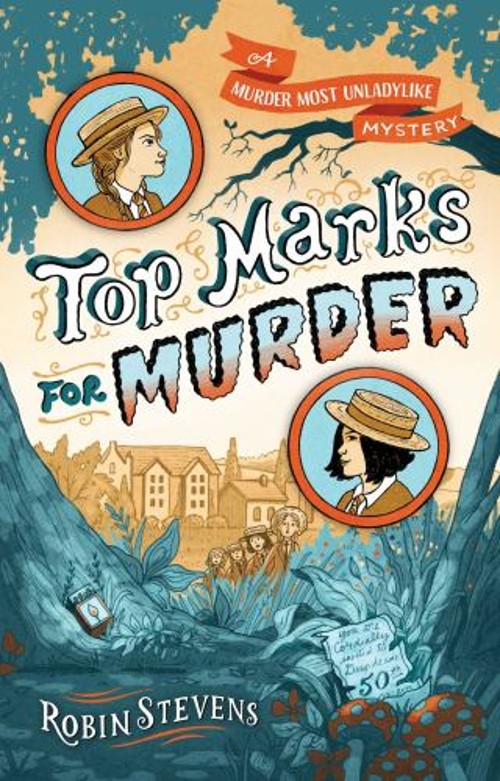Top Marks for Murder Hardcover Robin Stevens