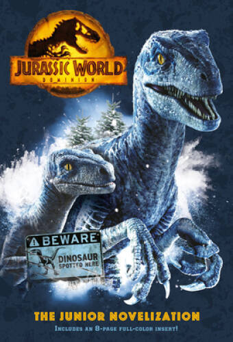 Jurassic World Dominion: The Junior Novelization (Jurassic World Do – GOOD