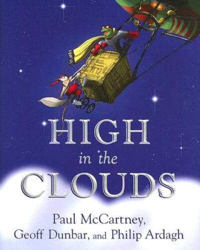 High in the Clouds – Hardcover By McCartney, Paul – VERY GOOD