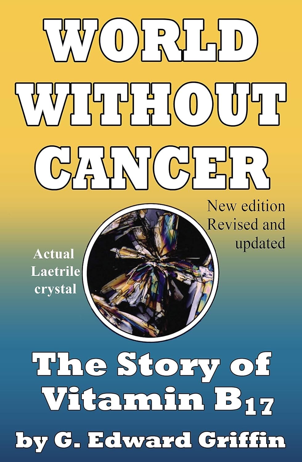 World Without Cancer by G. Edward Griffin Hardcover Free Ship