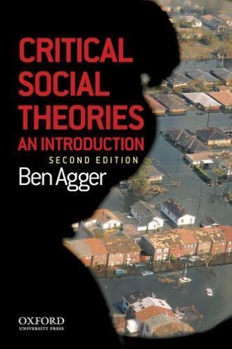 Critical Social Theories: An Introduction by