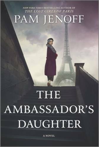 The Ambassador’s Daughter: A Novel – Paperback By Jenoff, Pam – VERY GOOD