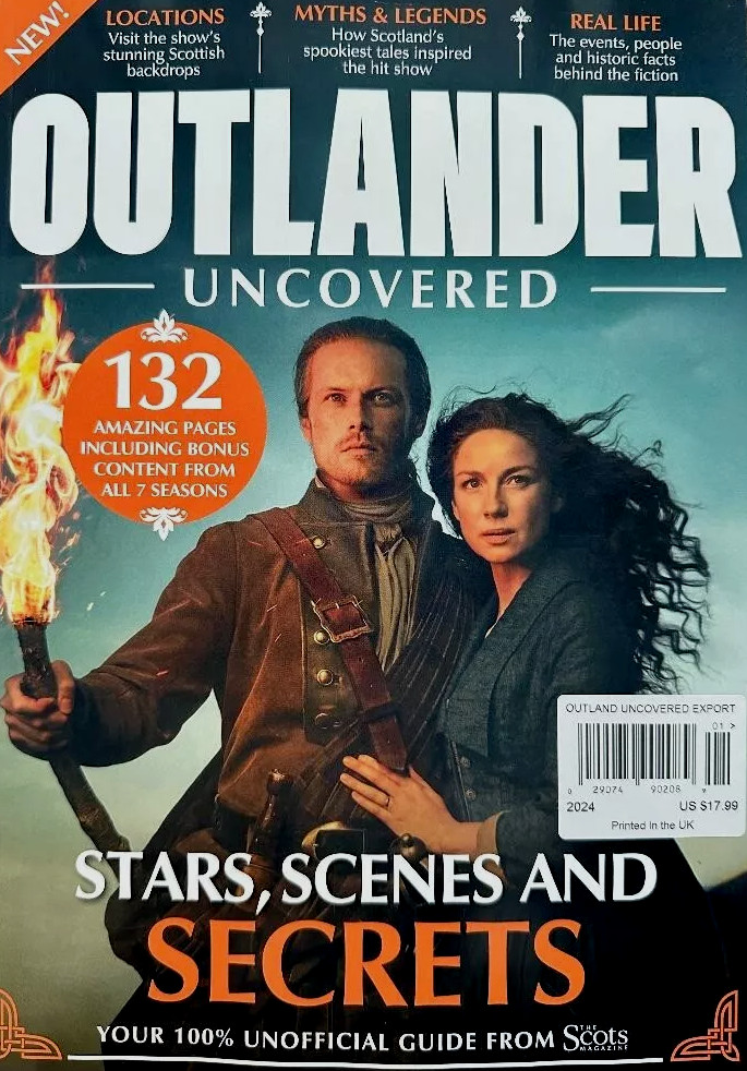 THE SCOTS MAGAZINE2024: OUTLANDER UNCOVERED 132 PAGES | ALL 7 SEASONS