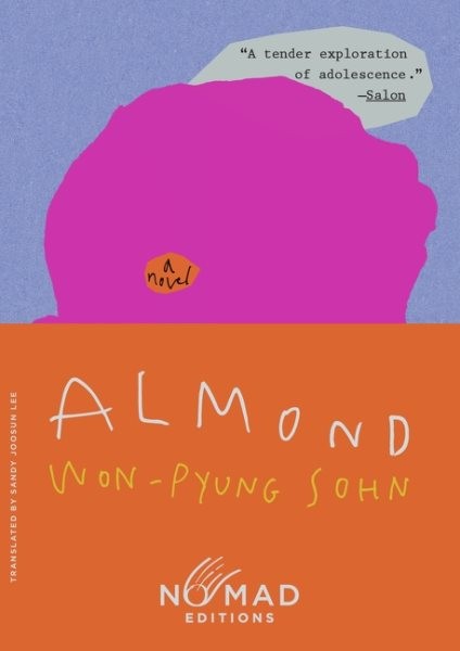 Almond : Nomad Edition, Paperback by Sohn, Won-Pyung; Lee, Sandy Joosun (TRN)…