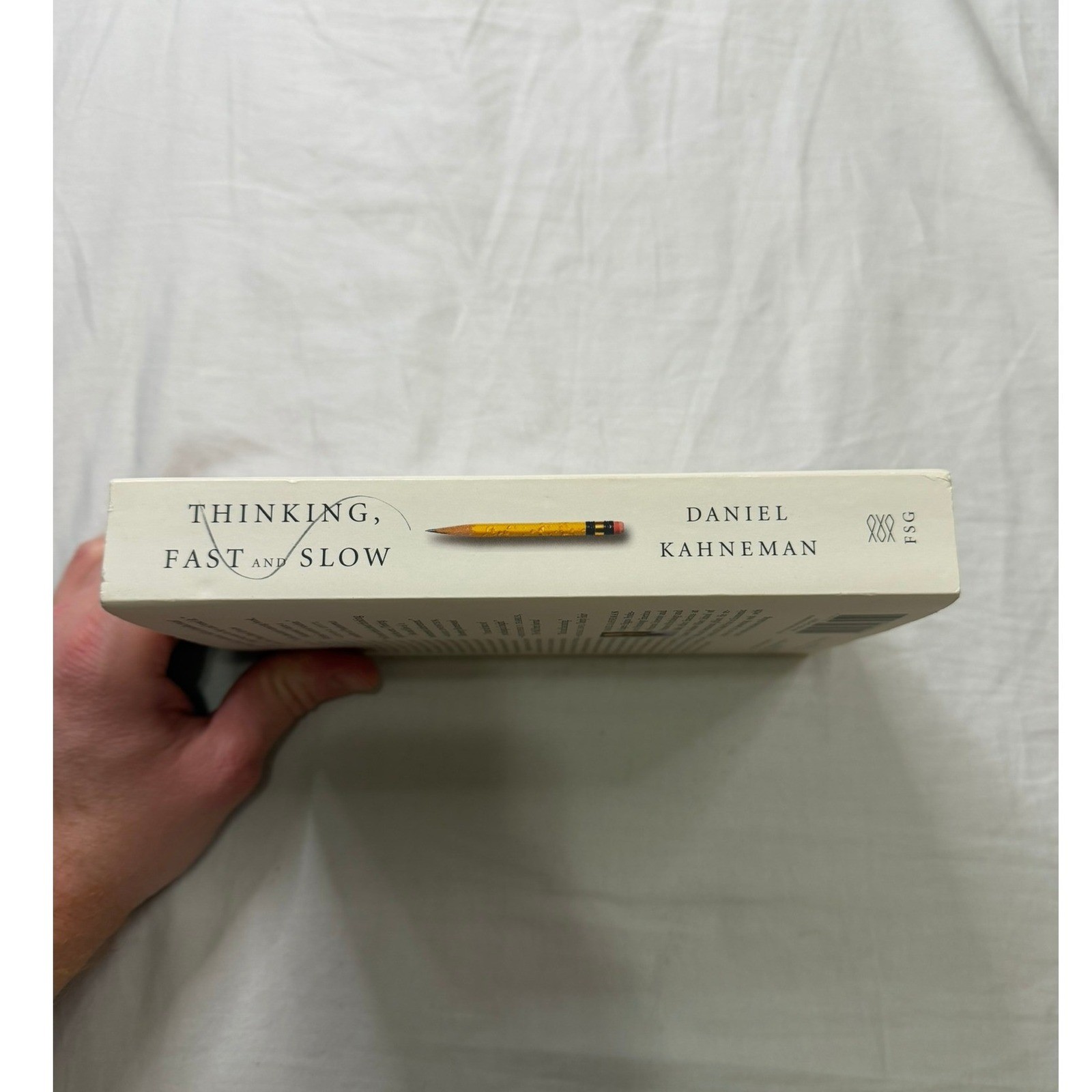 Thinking Fast and Slow Daniel Kahneman Psychology Economics Paperback 2013 FSG