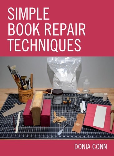 Simple Book Repair Techniques, Conn, Donia, Excellent Book