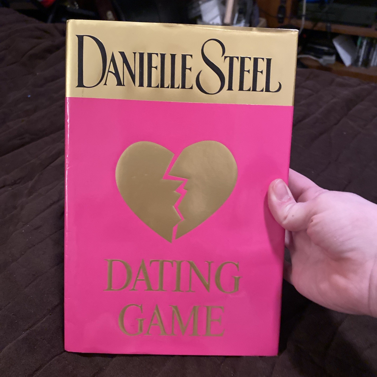 Dating Game Novel Written By Danielle Steel Hardcover 370 Pages