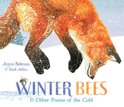 Winter Bees & Other Poems of the Cold (Junior Library Guil – VERY GOOD