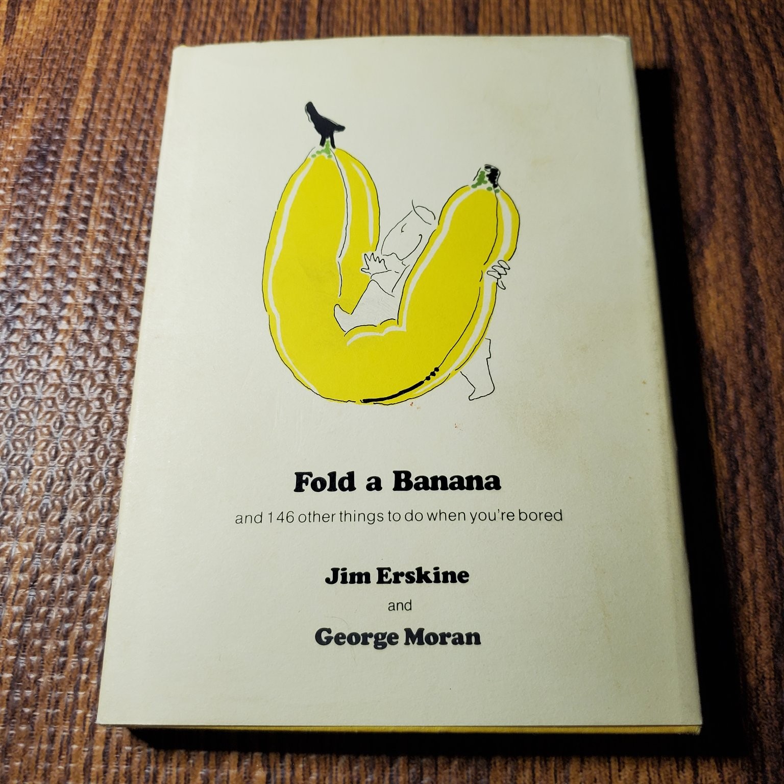 Fold a Banana Erskine Moran 1978 Fourth Printing Humor Clarkson Potter