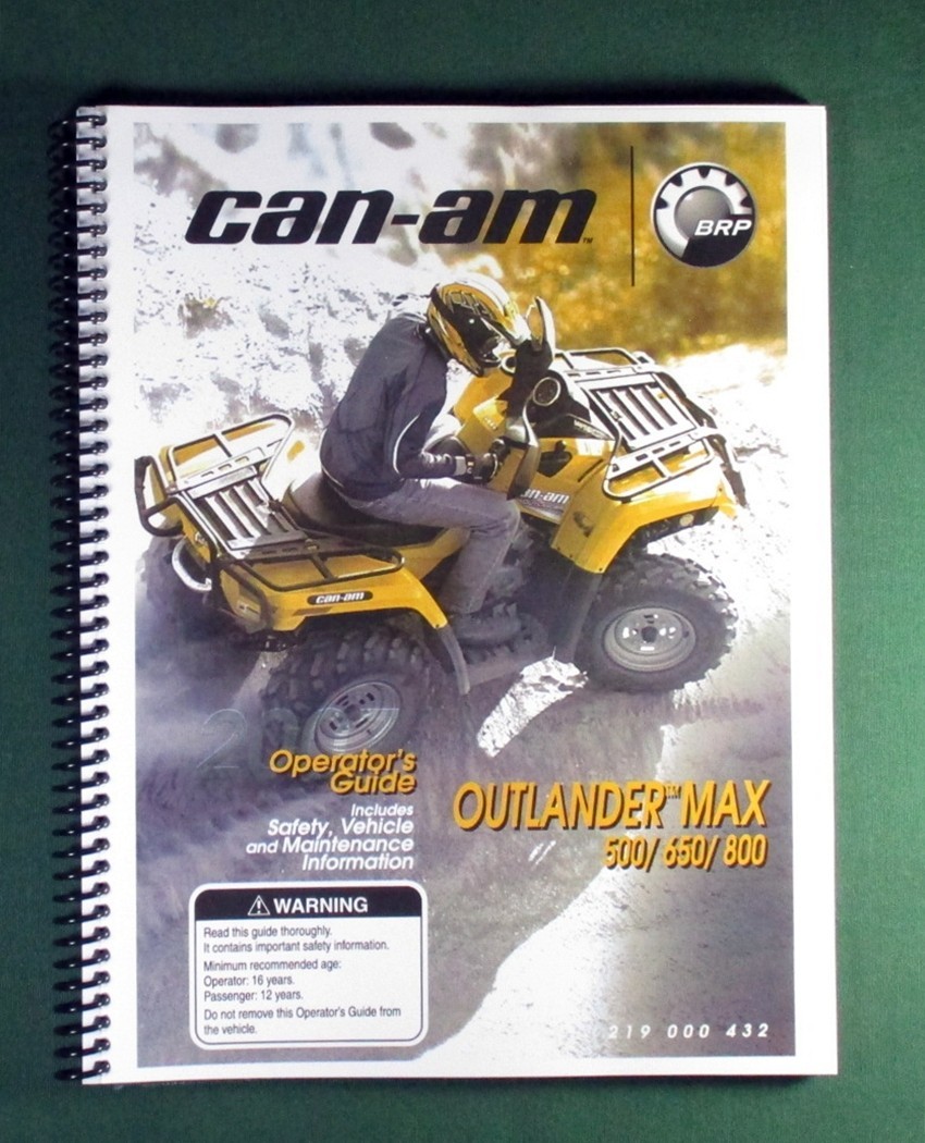 2007 Bombardier Outlander Max 650 Owner’s Manual: 156 Pages & Protective Covers!