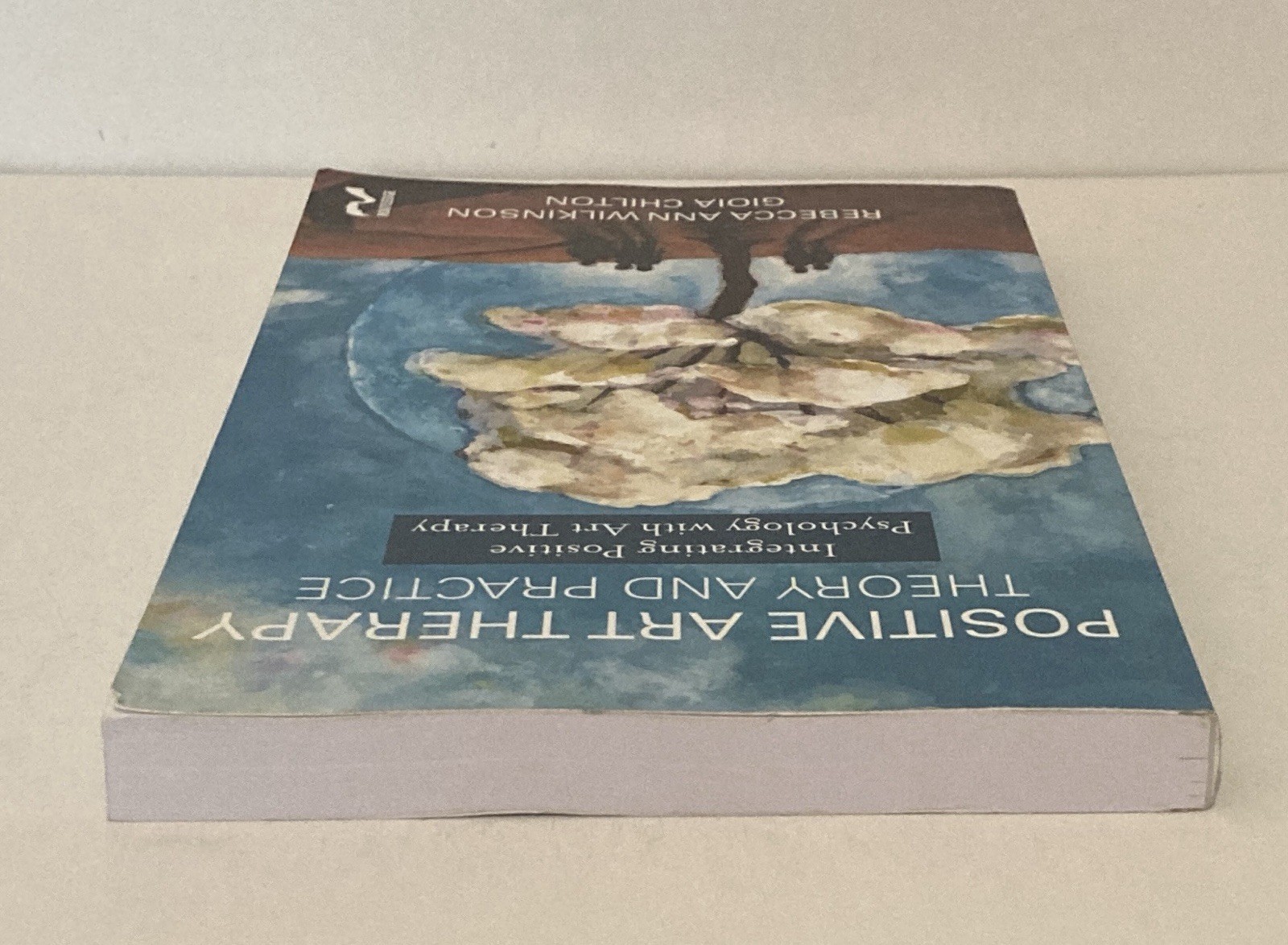 Positive Art Therapy Theory and Practice: Integrating Positive Psychology with A
