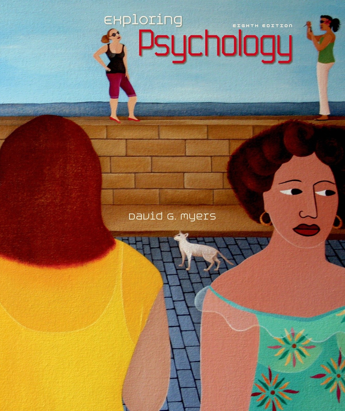 Exploring Psychology – Myers, David G. – Good – See condition notes