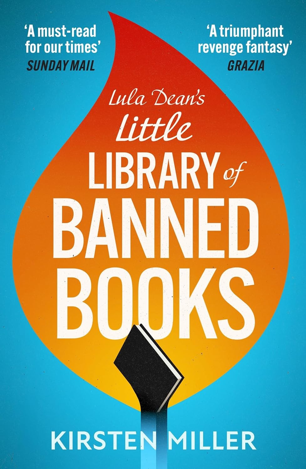 Lula Dean?S Little Library Of Banned Books (Paperback) by Kirsten Miller