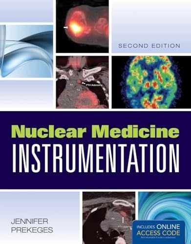 Nuclear Medicine Instrumentation: – Paperback, by Prekeges Jennifer – Very Good