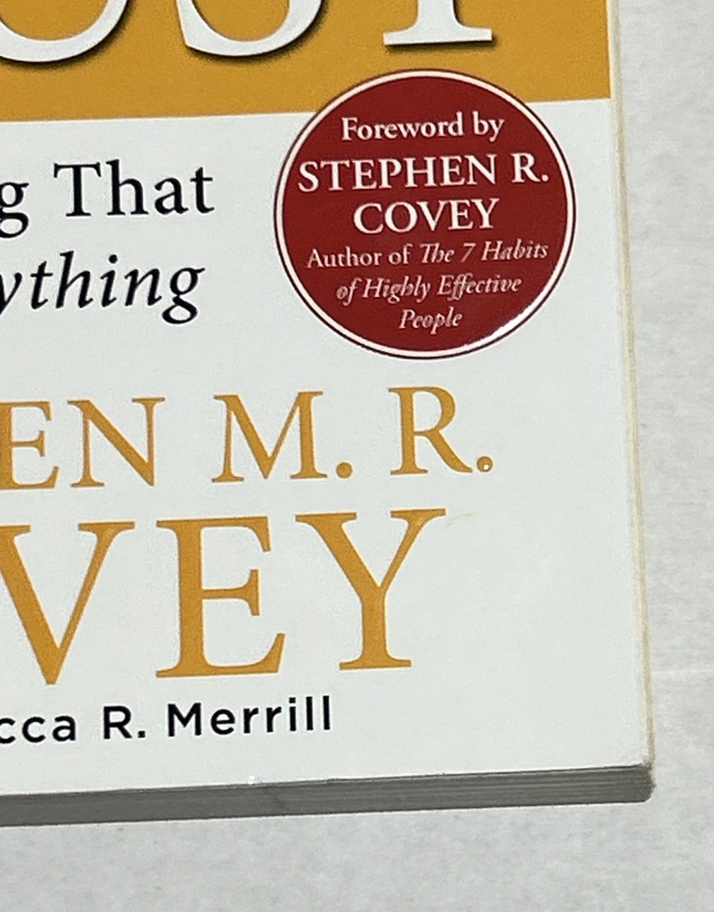 The SPEED of Trust Stephen M.R. Covey 2006 Paperback Business Leadership Book