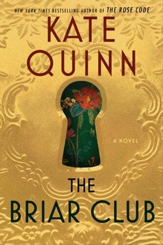The Briar Club by Kate Quinn: Used