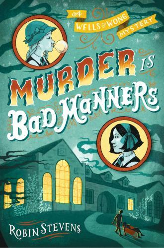 Murder Is Bad Manners by Stevens, Robin