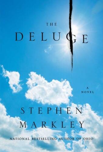 The Deluge – Hardcover By Markley, Stephen – GOOD