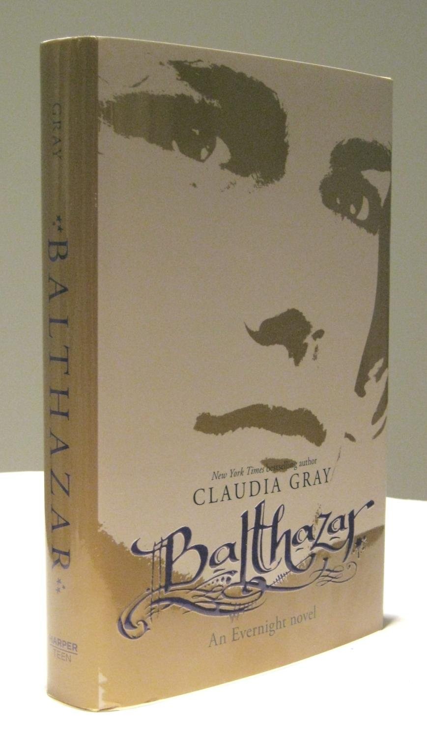 Balthazar (Evernight, 5) – hardcover Gray, Claudia