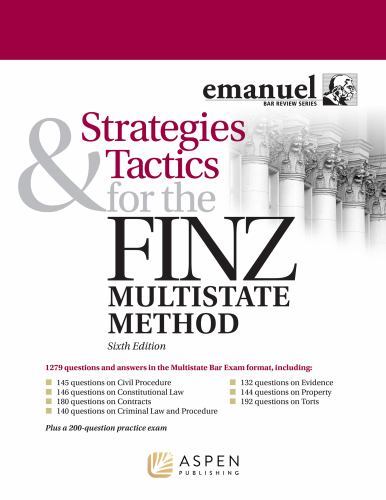 Strategies & Tactics for the Finz Multistate Method (Bar Review) – Steven Fi…