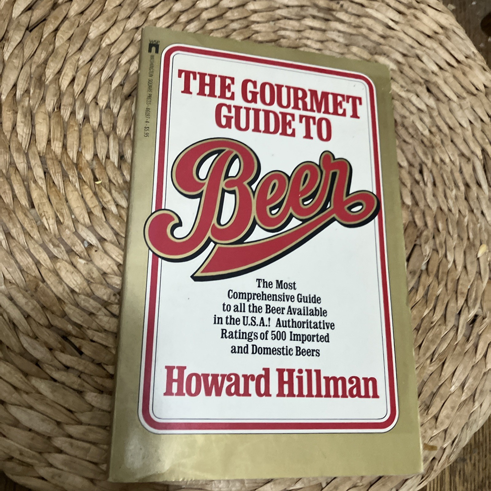 1983 Gourmet Guide To Beer by H. Hillman. Paperback. 220 Pages. VG. No Marks