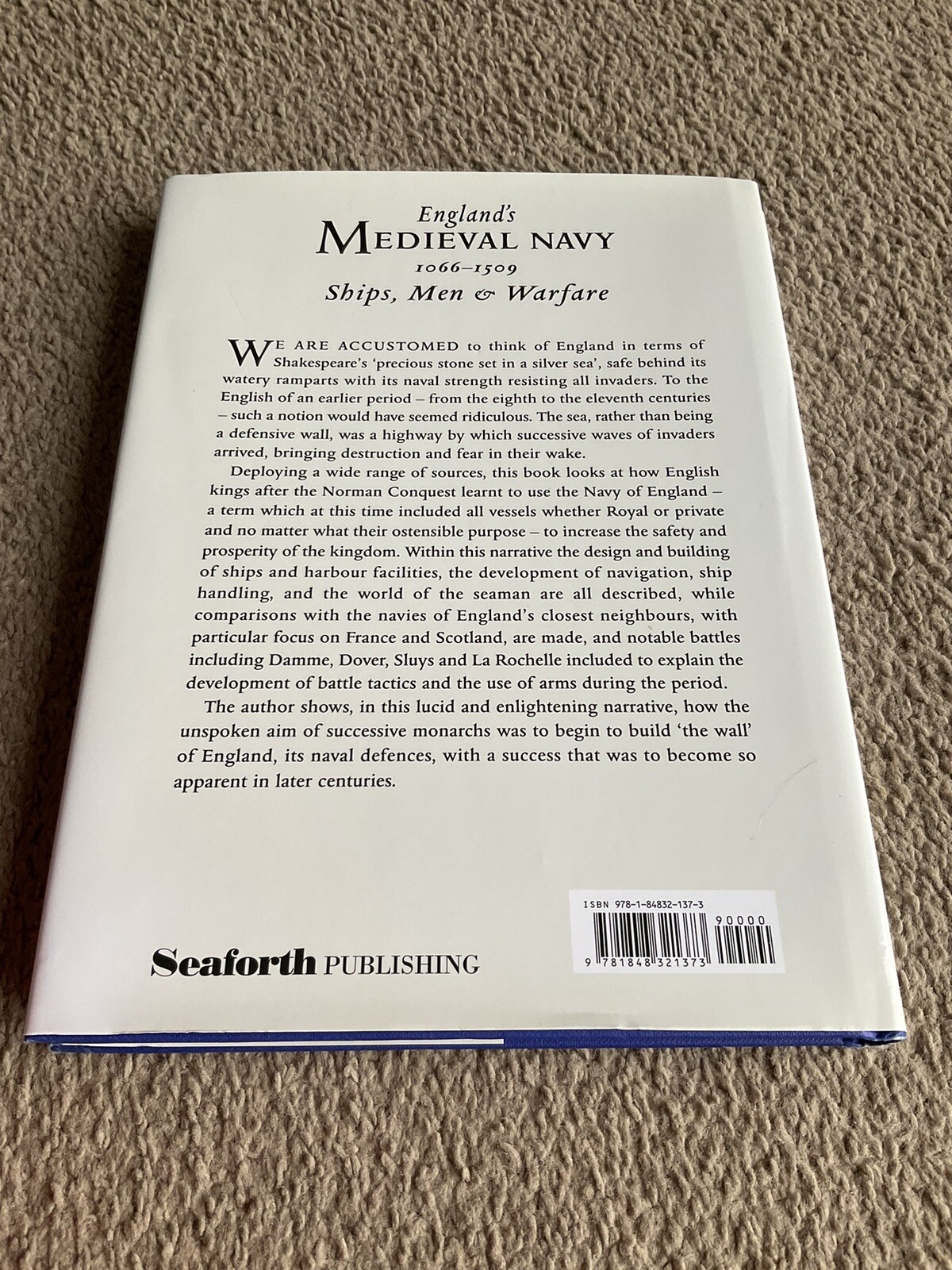 England’s Medieval Navy 1066-1509: Ships, Men and Warfare by Susan Rose (H/B)