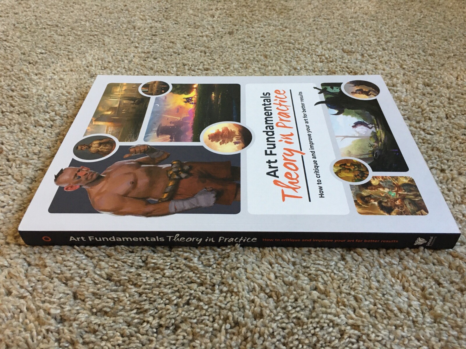 Art Fundamentals: Theory in Practice + Exclusive Companion Book (Paperback 2021)
