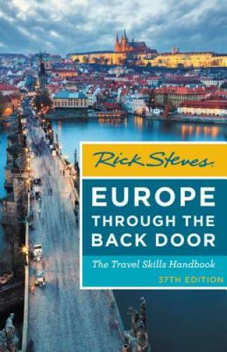 Rick Steves Europe Through the Back Door: The Travel Skills Handbook – VERY GOOD