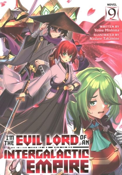 I’m the Evil Lord of an Intergalactic Empire!, Paperback by Mishima, Yomu; Ta…