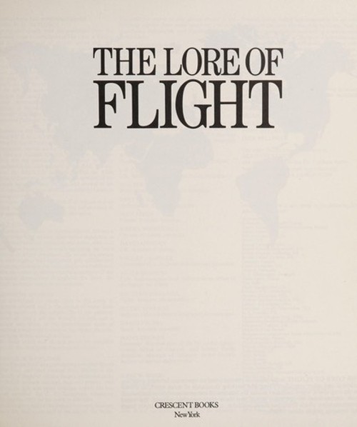 The Lore of Flight Hardcover John W. R. Taylor