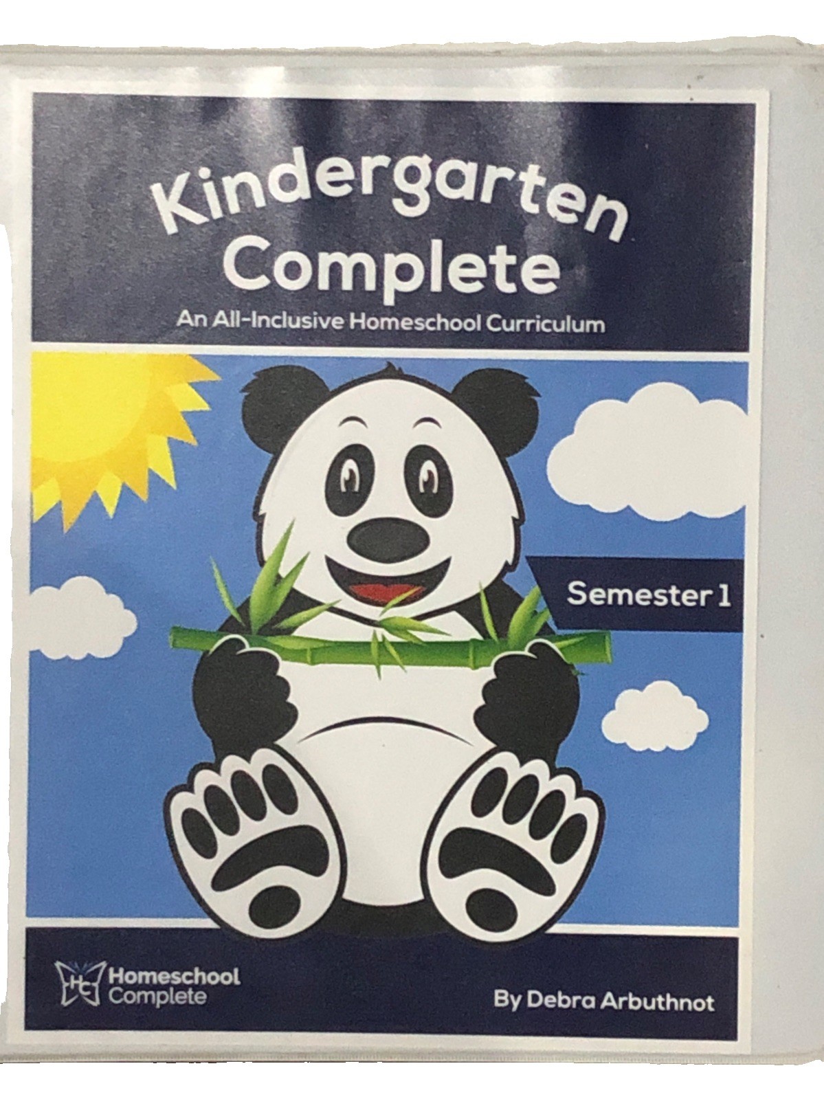 Kindergarten Complete An All Inclusive Homeschool Curriculum Semester One