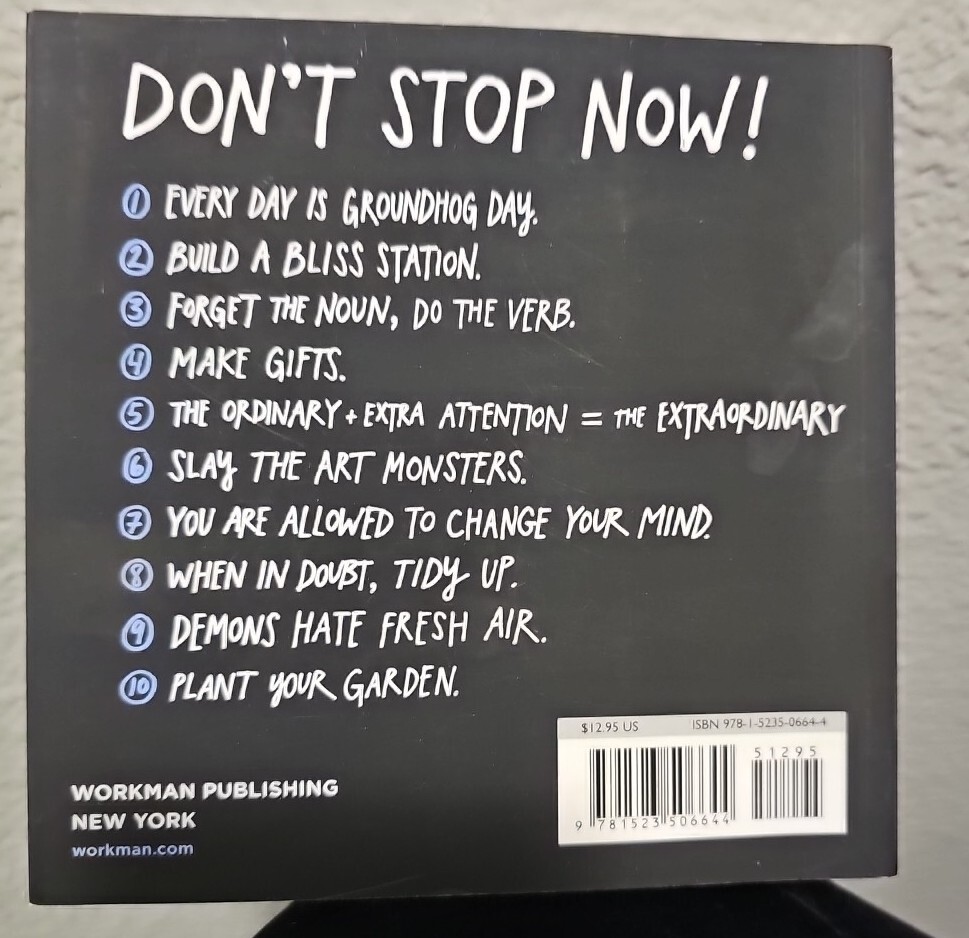 Keep Going: 10 Ways to Stay Creative in Good Times and Bad by Austin Kleon NEW