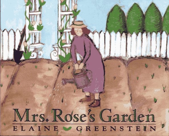 Mrs. Rose’s Garden