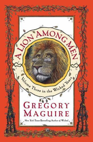A Lion Among Men by Maguire, Gregory