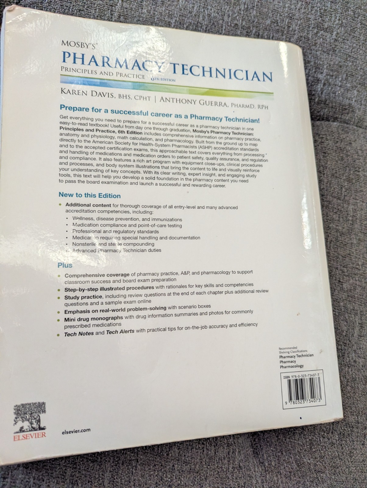 Mosby’s Pharmacy Technician: Principles and Practice – by Karen Davis