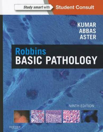 Robbins Basic Pathology: with STUDENT CONSULT Online Access, 9e (Robbins – GOOD