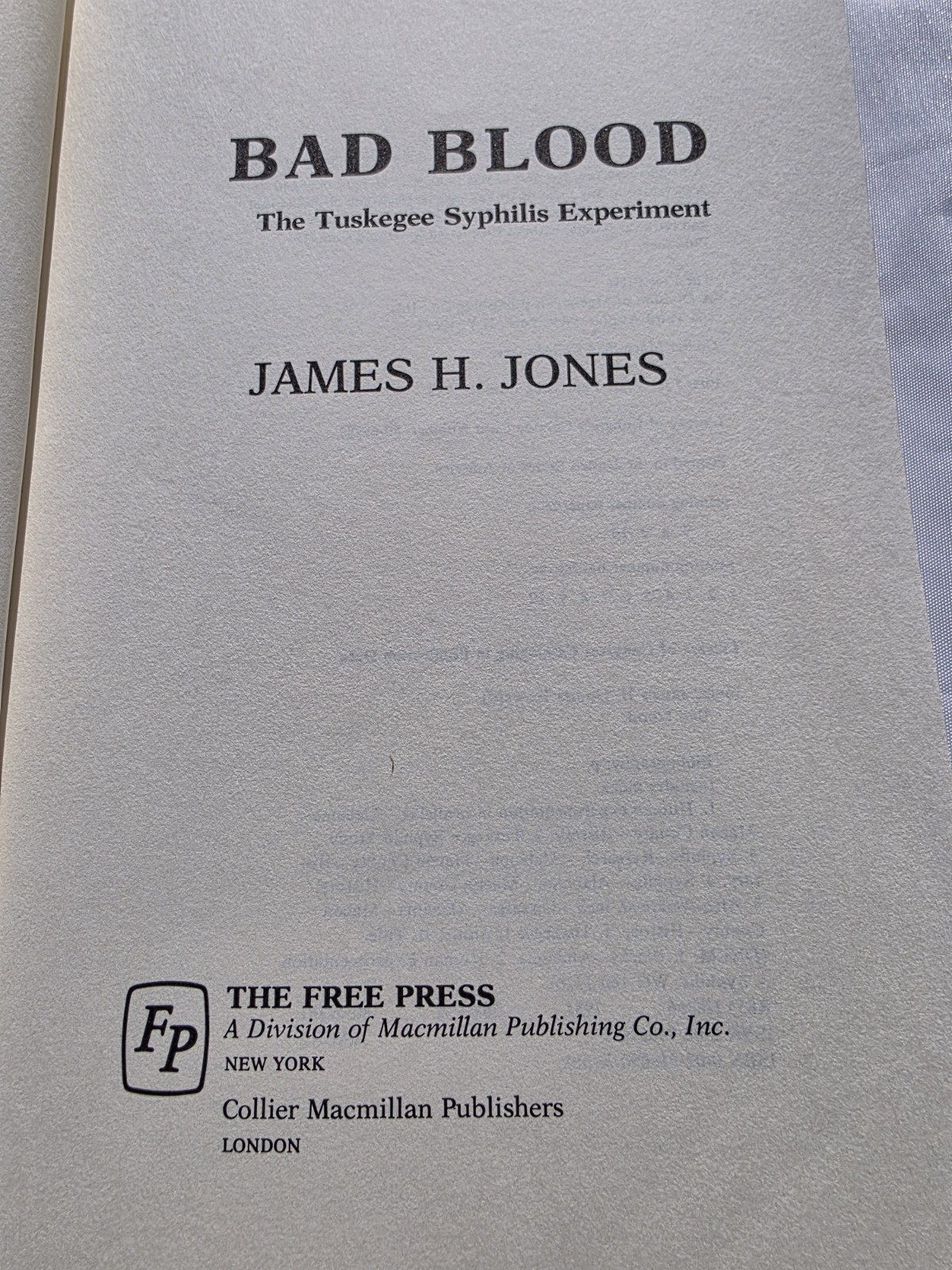 Free Press Bad Blood: Tuskegee Syphilis Experiment PB 1st Free Press (1981)