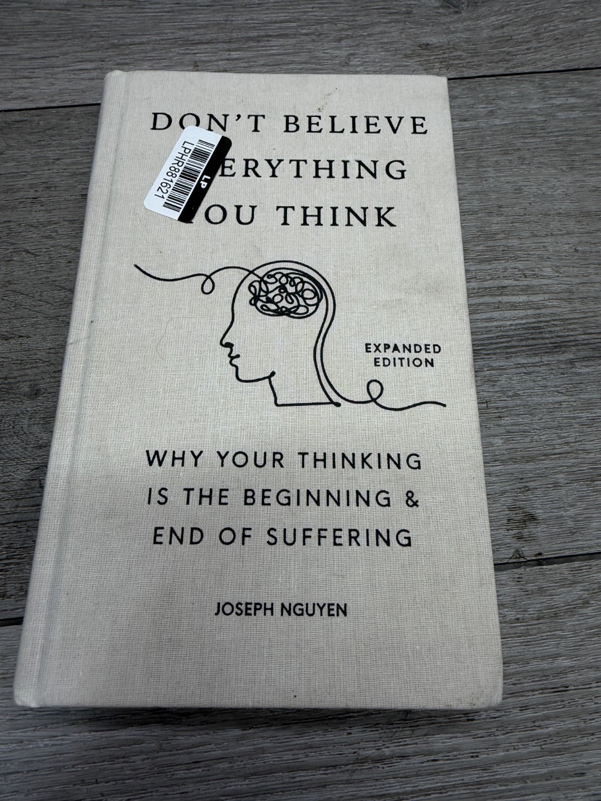 Joseph Nguyen Don’t Believe Everything You Think Expanded Ed HC 2024 Self-Help