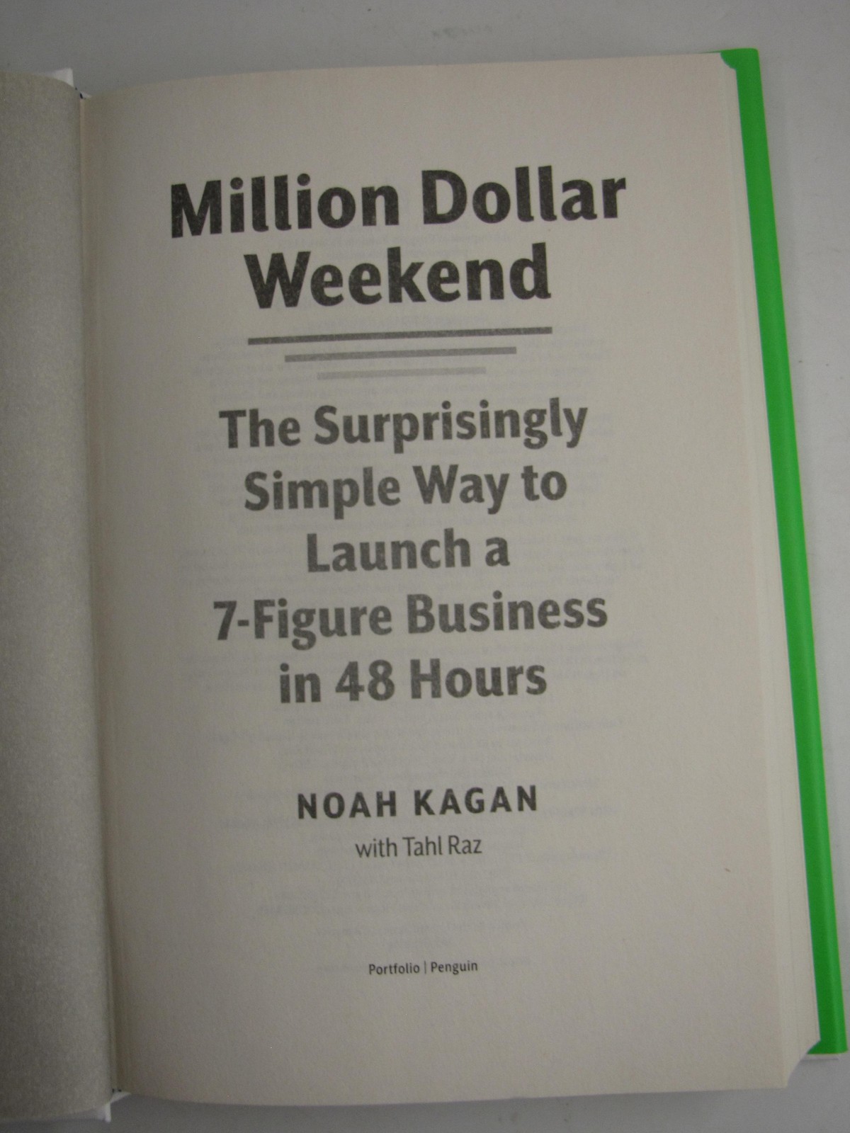 Million Dollar Weekend Noah Kagan Tahl Raz Business Startup Hardcover Book