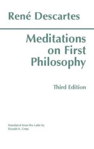 Meditations on First Philosophy (Hackett Classics) – Paperback – GOOD