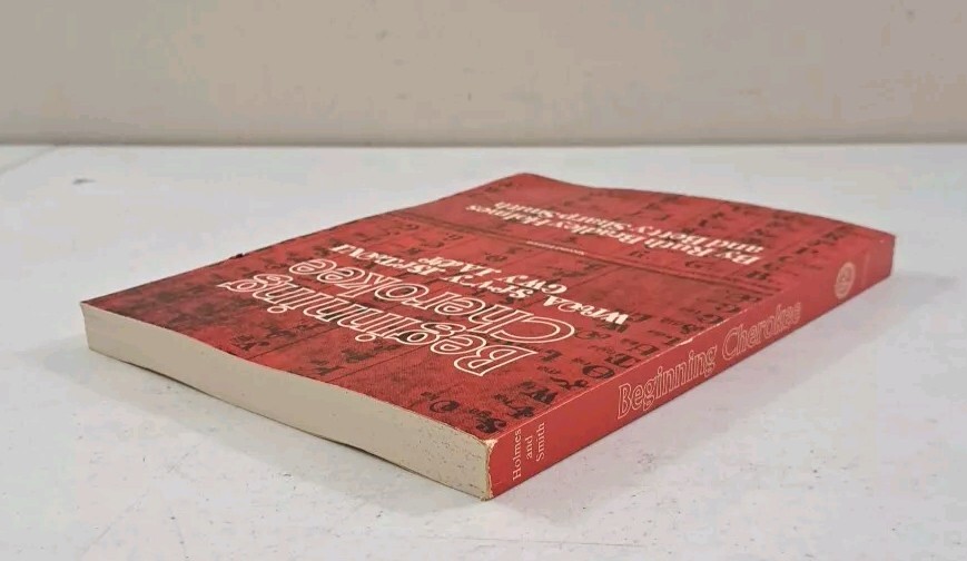 Beginning Cherokee-2nd Ed. 1982-University Oklahoma Ruth Bradley Holmes