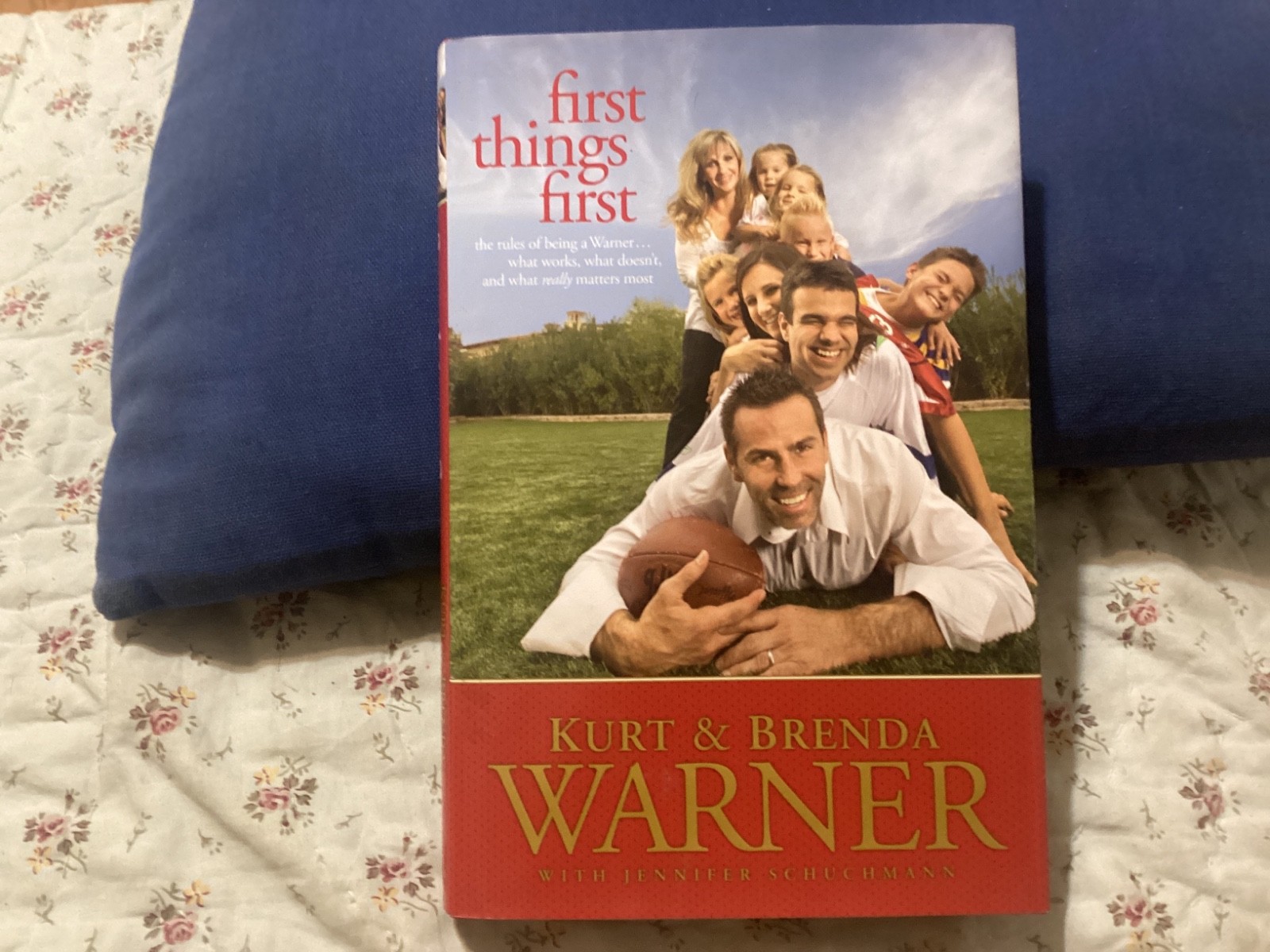 FIRST THINGS FIRST HC/DJ SIGNED BY KURT(HOF) & BRENDA WARNER,EXC/ FREE POSTAGE!!